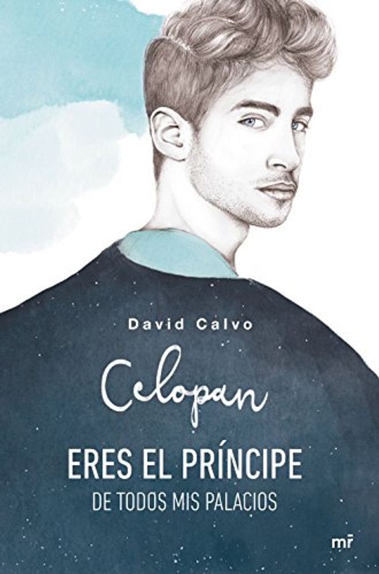 Libro Eres el príncipe de todos mis palacios