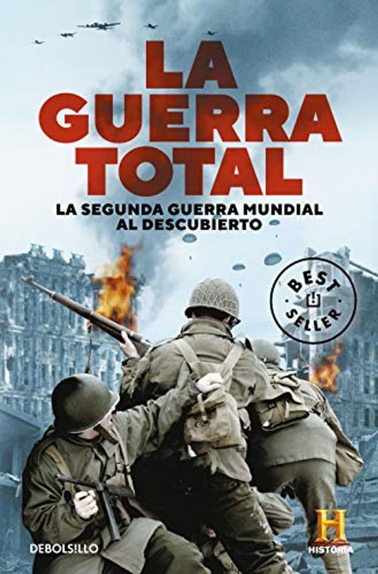 Libro La Guerra Total: La Segunda Guerra Mundial al descubierto