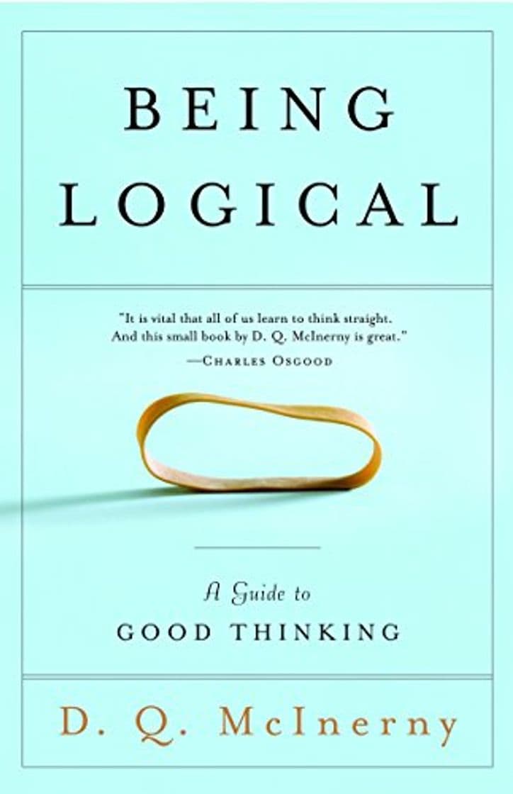 Book Being Logical: A Guide to Good Thinking