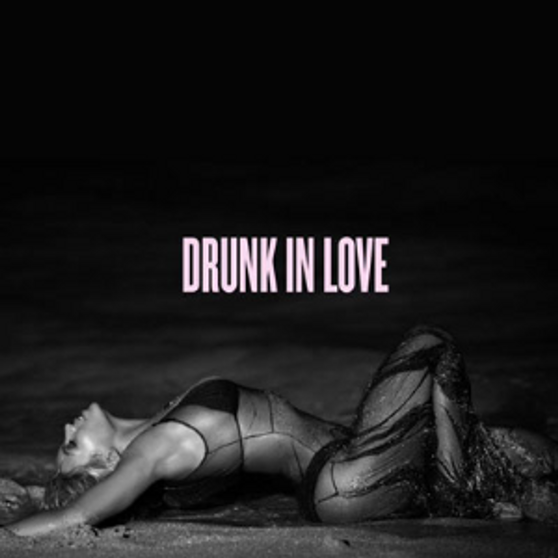 Canción Drunk in Love (feat. Jay-Z)