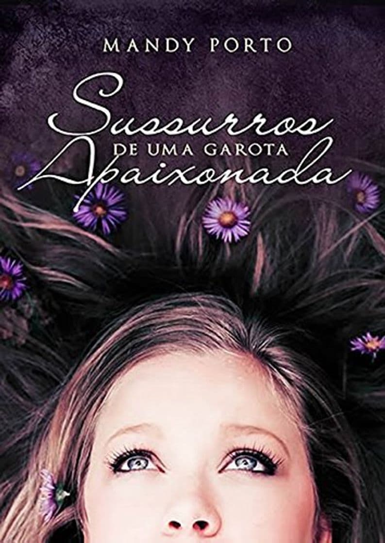 Libro Sussurros de uma Garota Apaixonada