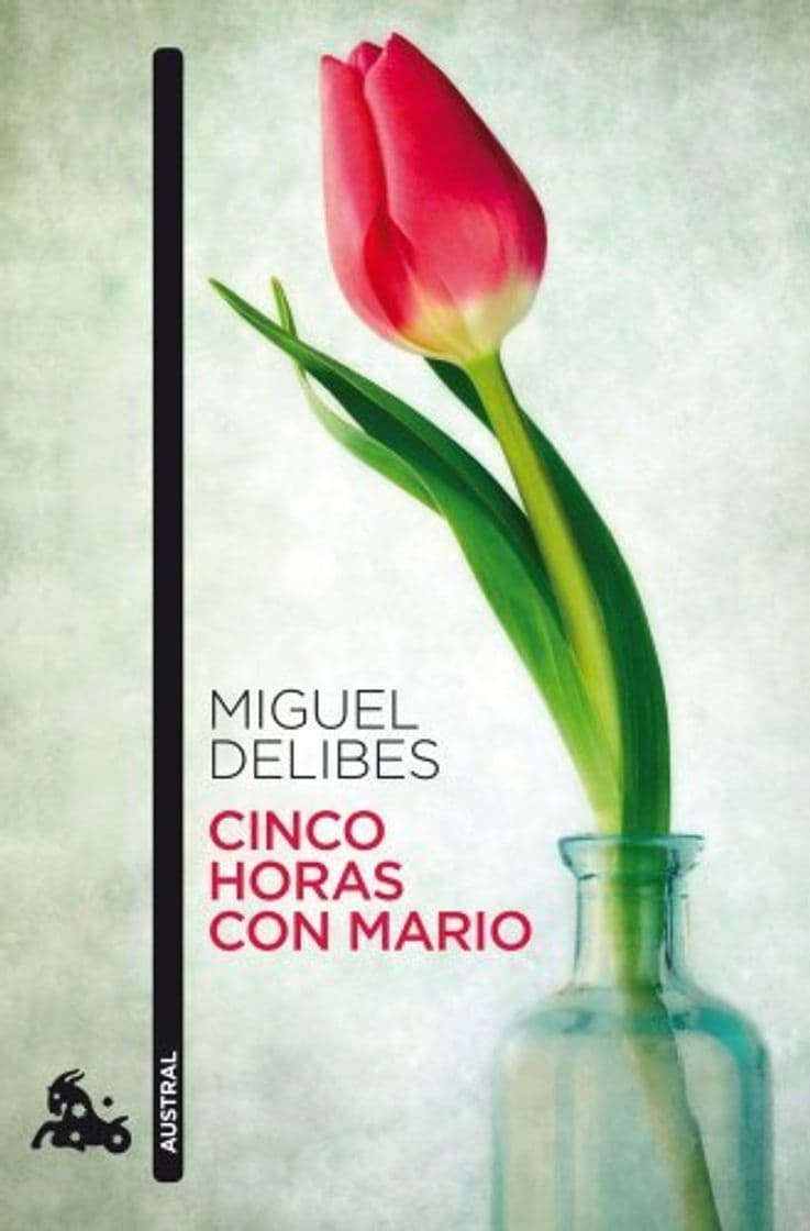 Libro Cinco horas con Mario by Miguel Delibes(2010-01-01)