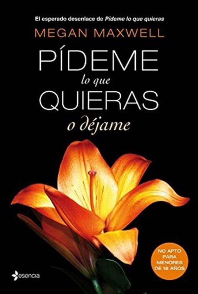 Libro Pídeme lo que quieras o déjame