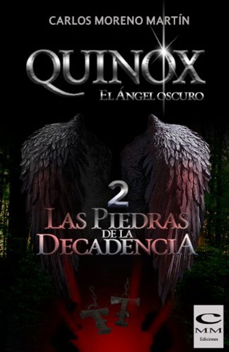 Libro Quinox. El ángel oscuro 2: Las piedras de la decadencia