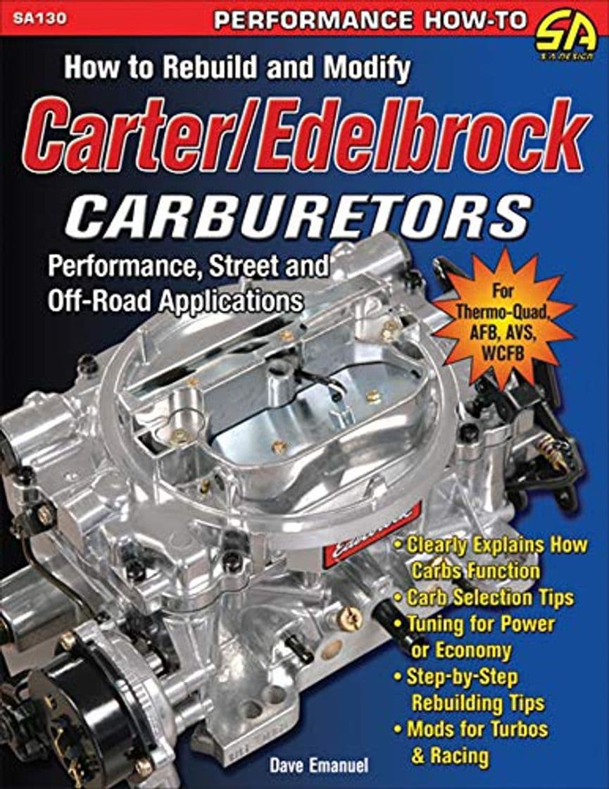 Producto How to Rebuild and Modify Carter/Edelbrock Carburetors