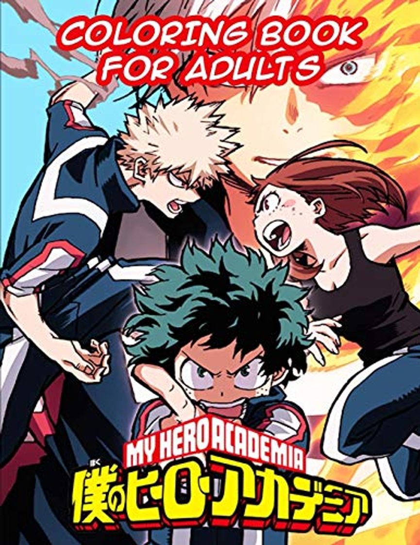 Libro My Hero Academia Coloring Book For Adults: boku no hero academia Coloring