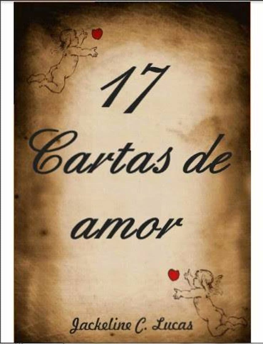 Moda 17 cartas de amor,  JackelineCLucas