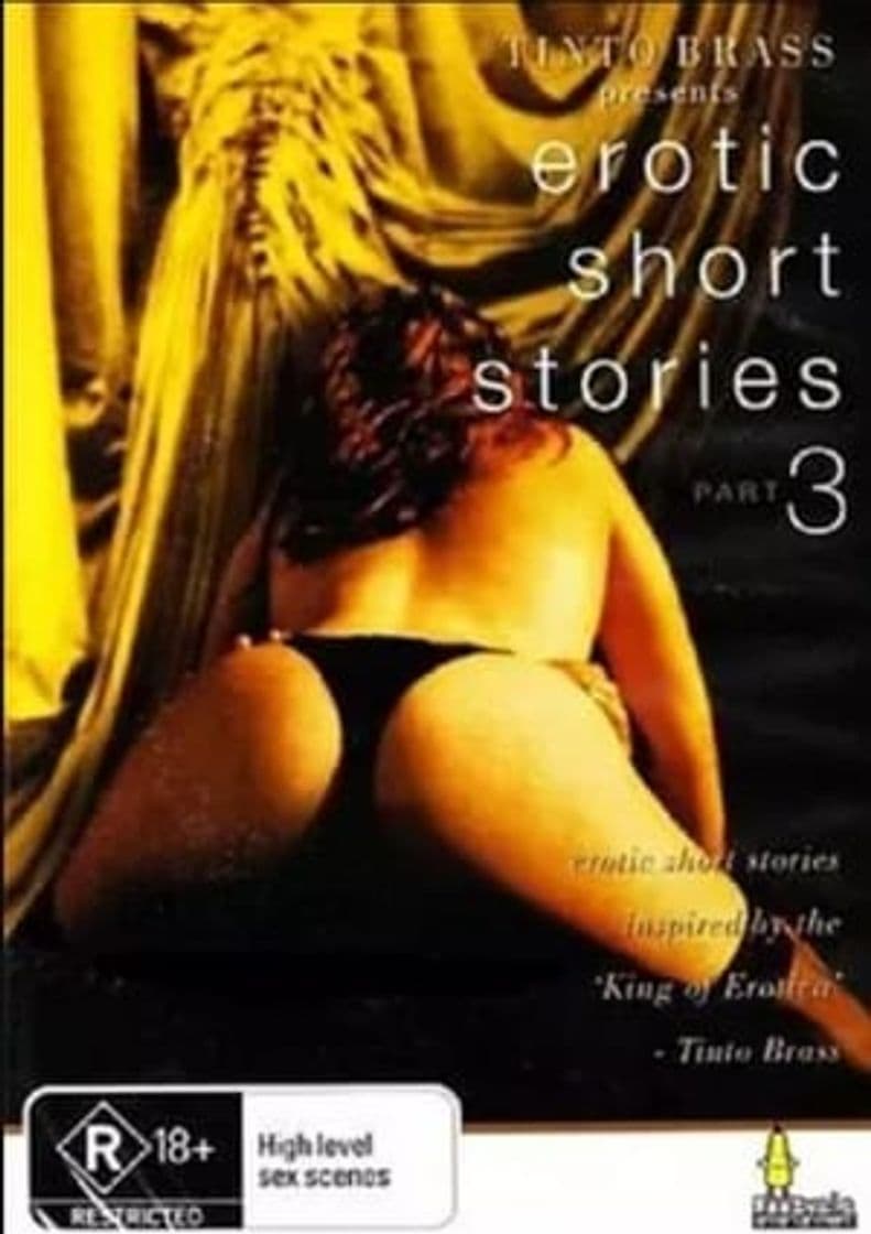 Película Tinto Brass Presents Erotic Short Stories: Part 3 - Hold My Wrists Tight