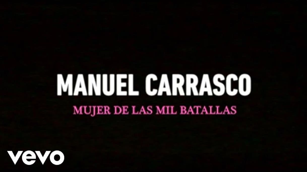 Canción Mujer de más mil batallas - Manuel Carrasco 8D