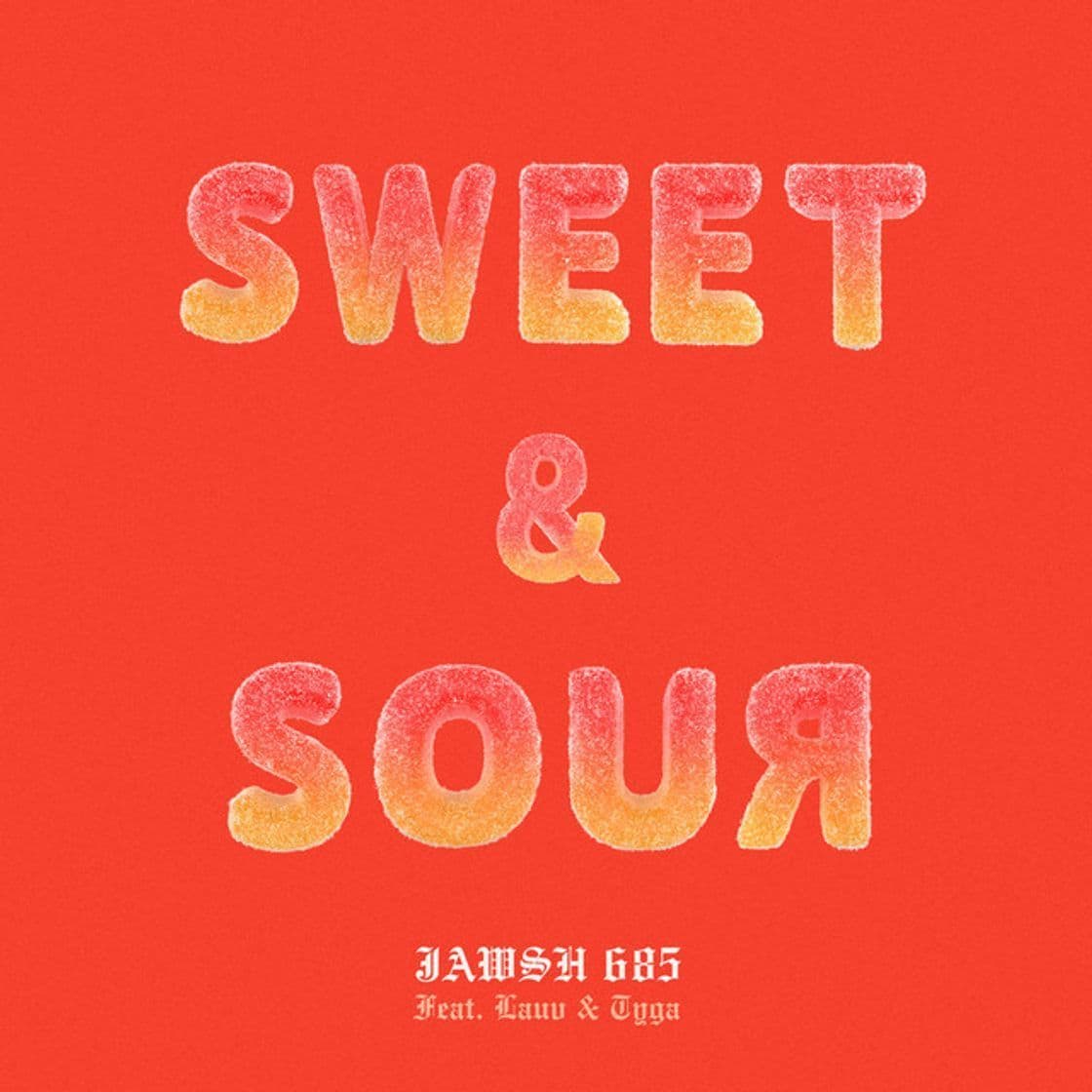 Canción Sweet & Sour (feat. Lauv & Tyga)