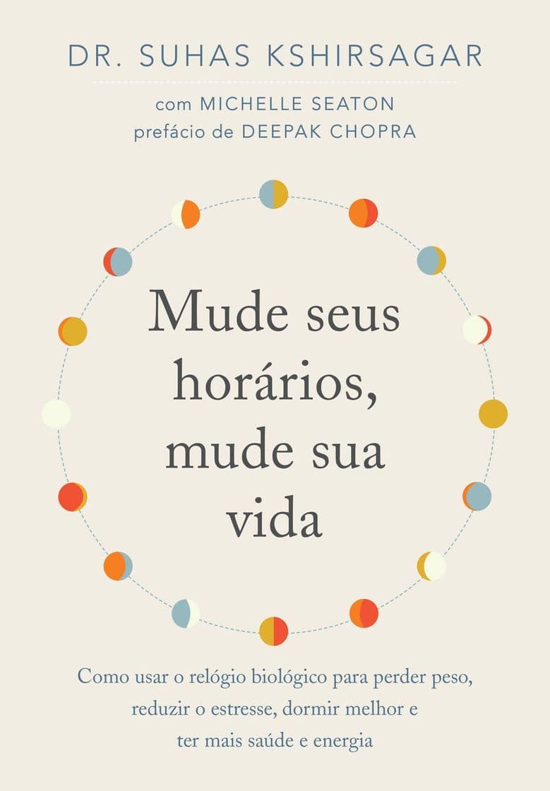 Libro Mude seus horários, mude sua vida