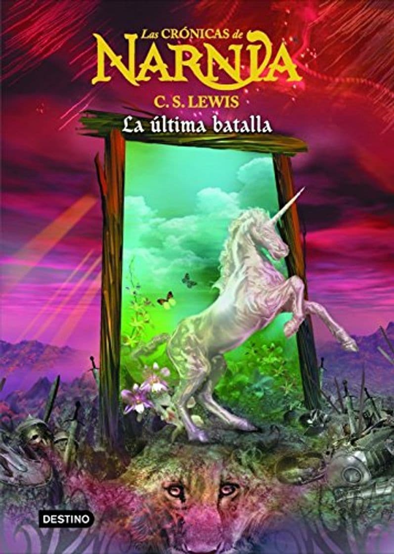 Book La última batalla: Las Crónicas de Narnia 7: Las Cronicas De Narnia