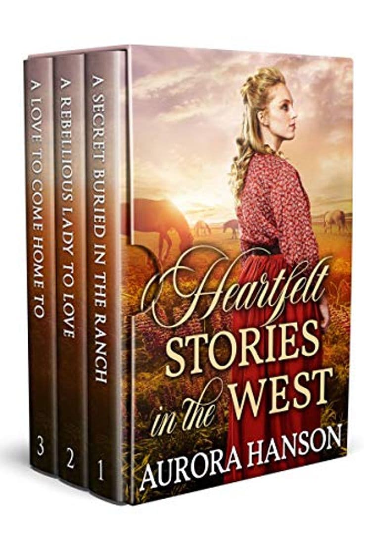 Libro Heartfelt Stories in the West: A Historical Western Romance Collection