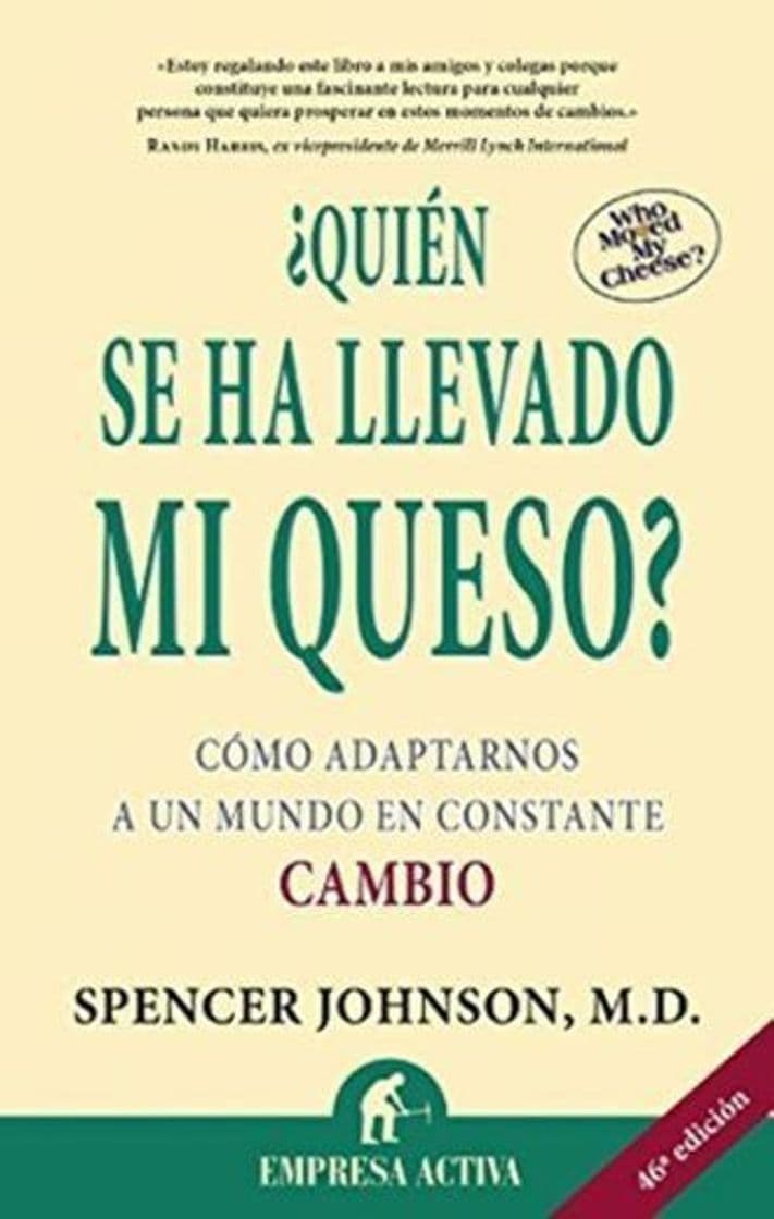 Book ¿Quién se ha llevado mi queso?: Cómo adaptarnos en un mundo en