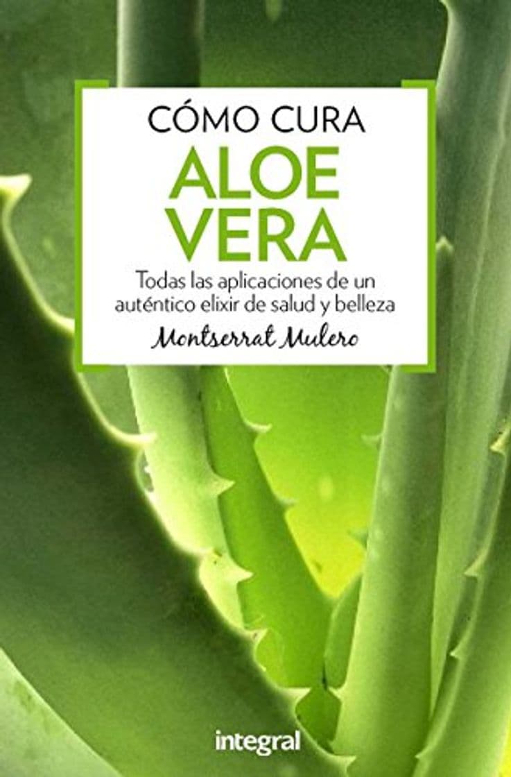 Book Cómo cura el aloe vera