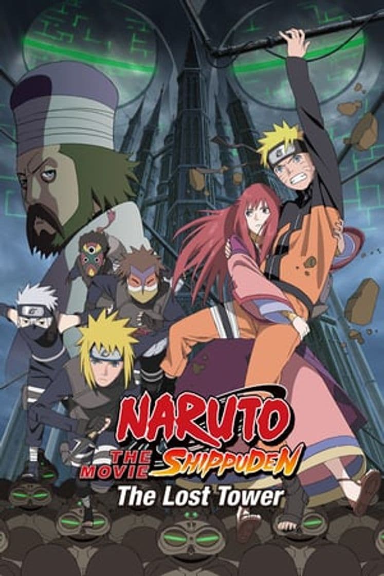 Película Naruto Shippuden the Movie: The Lost Tower