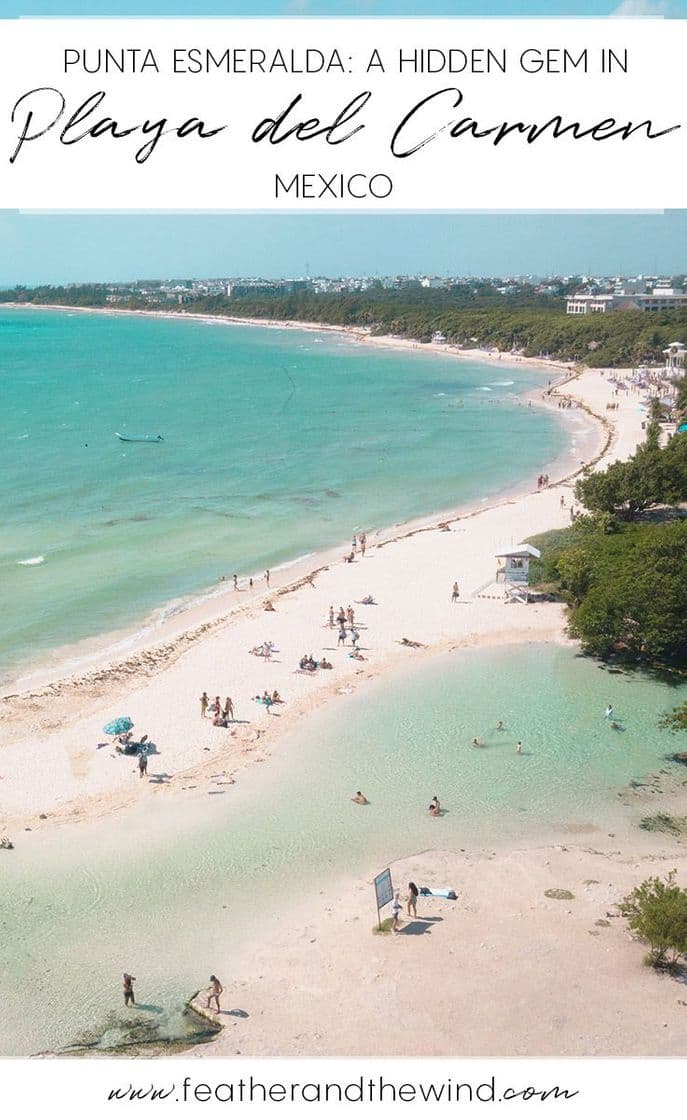 Place Punta Esmeralda en Playa del carmen