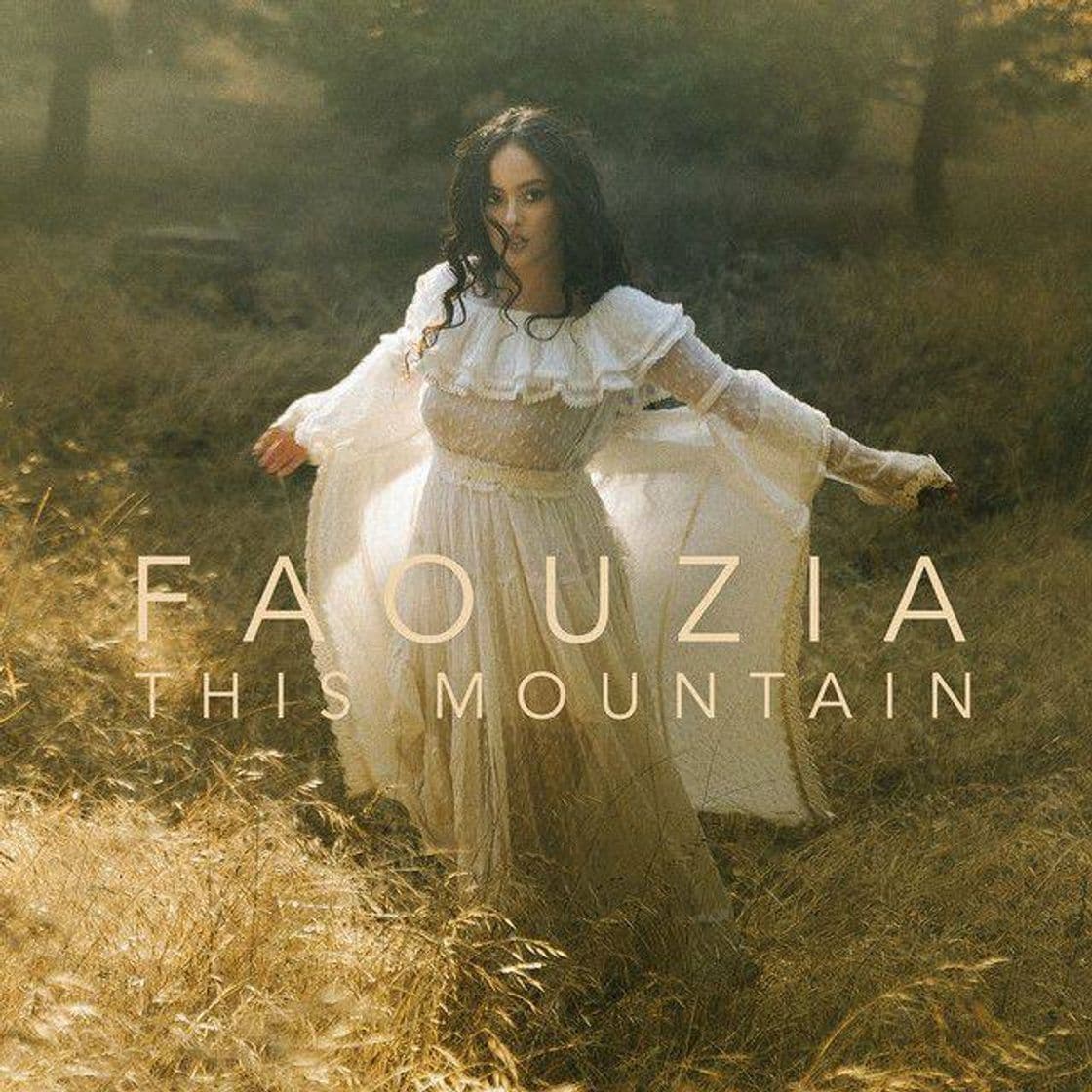 Fashion Faouzia - This Mountain 