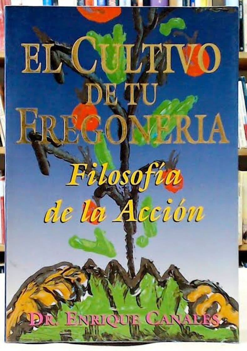 Libro El cultivo de tu fregonería 