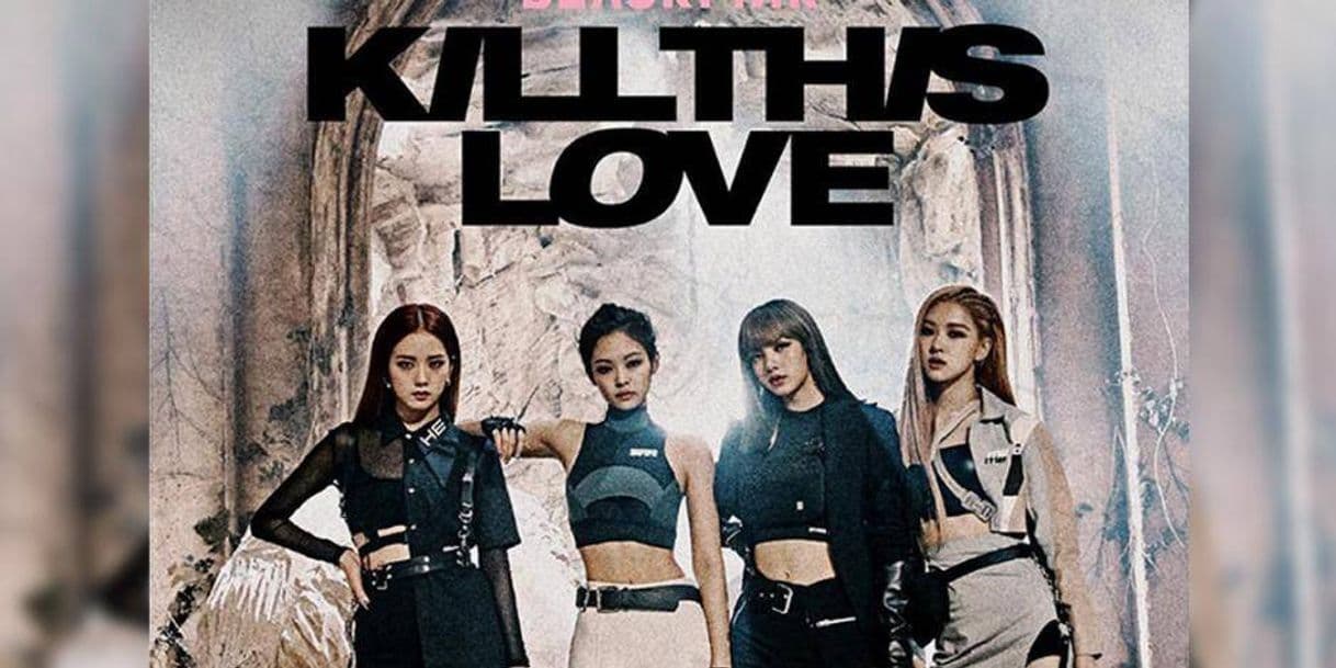 Canción Kill This Love