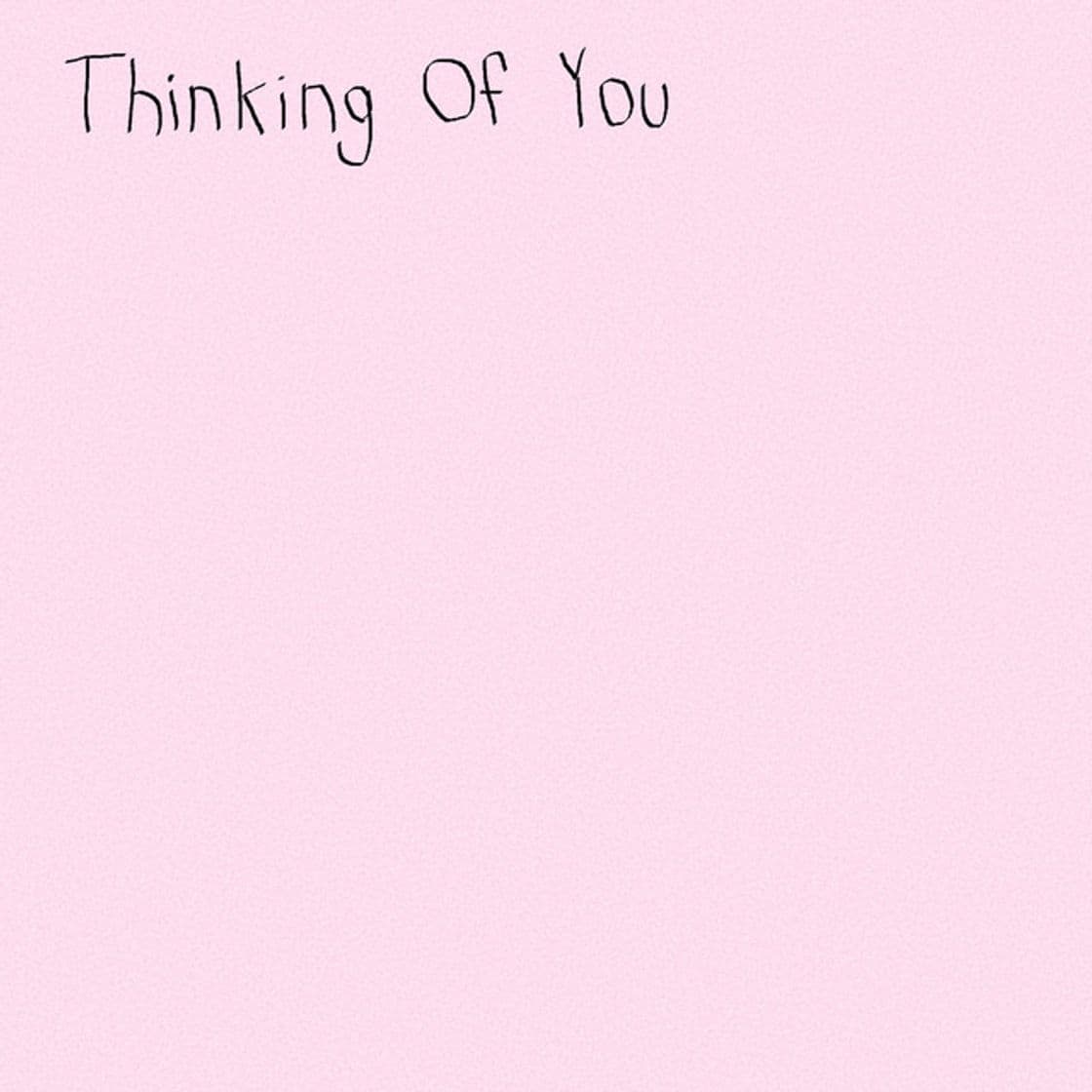 Canción Thinking of You