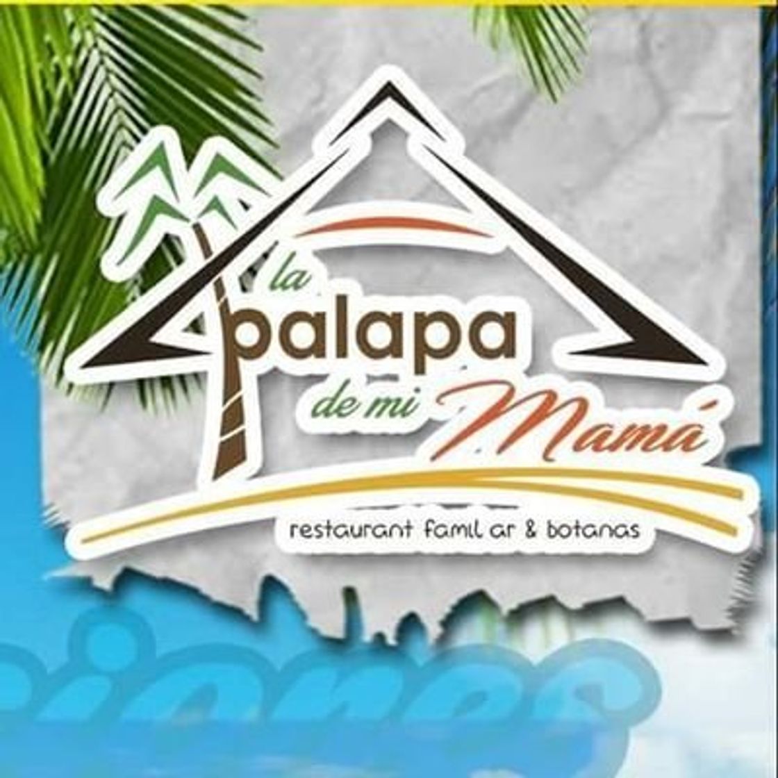 Restaurantes La Palapa de mi Mamá