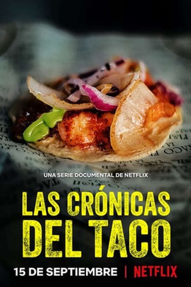 Serie Taco Chronicles