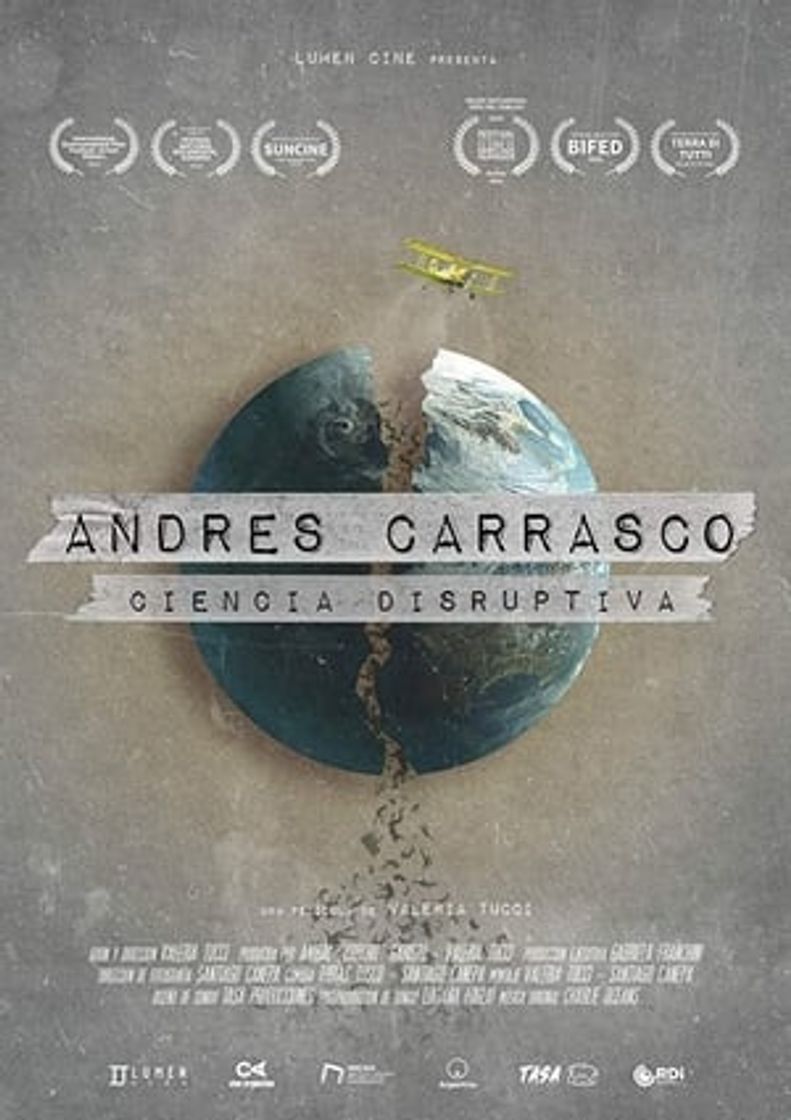 Movie Andrés Carrasco: Ciencia disruptiva