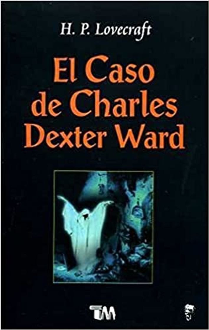 Libro El Caso De Charles Dexter Ward