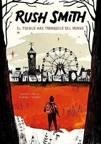 Libro El pueblo más tranquilo del mundo