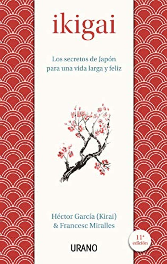 Book Ikigai: Los secretos de Japón para una vida larga y feliz (Medicinas complementarias)