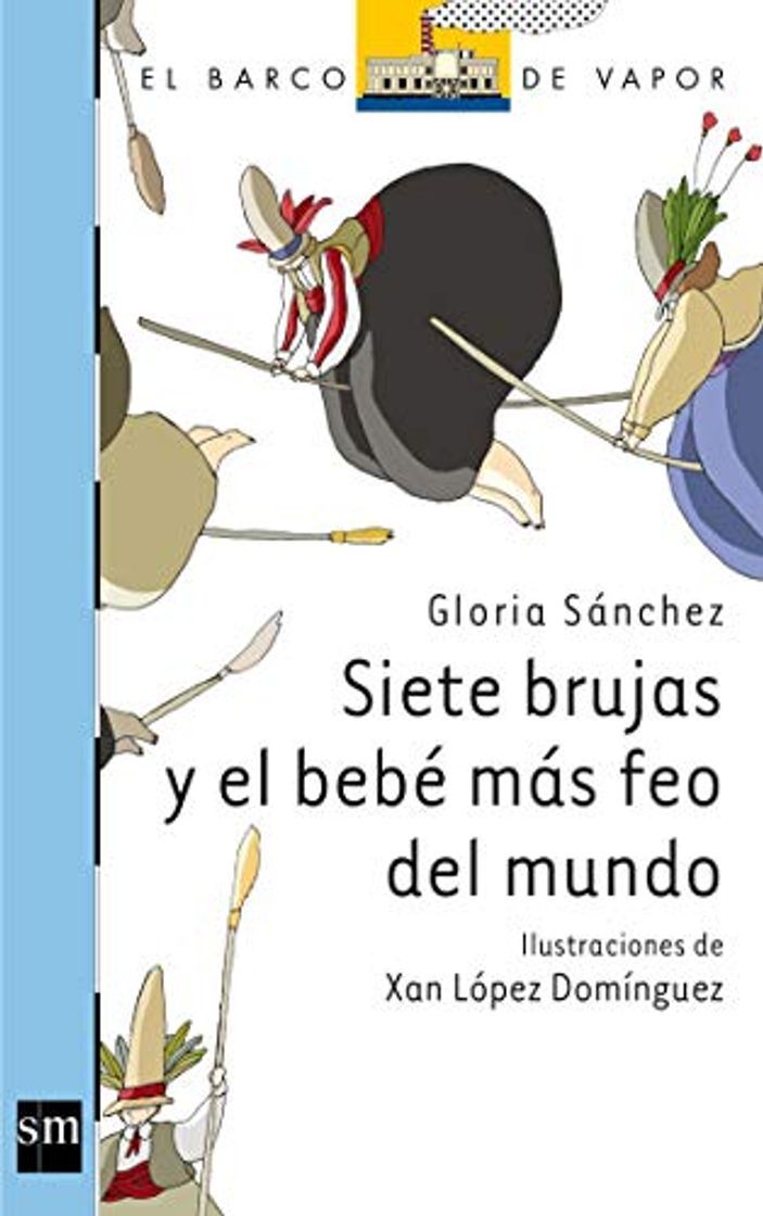 Libro Siete brujas y el bebé más feo del mundo: 160