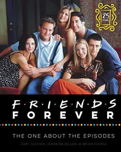 Libro Friends Forever [25th Anniversary Ed]: The One About the Episodes