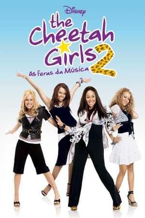 Película The Cheetah Girls 2