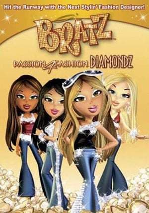 Película Bratz Passion 4 Fashion Diamondz