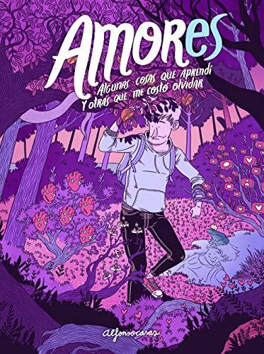 Libro AMORes: Algunas cosas que aprendí y otras que me costó olvidar