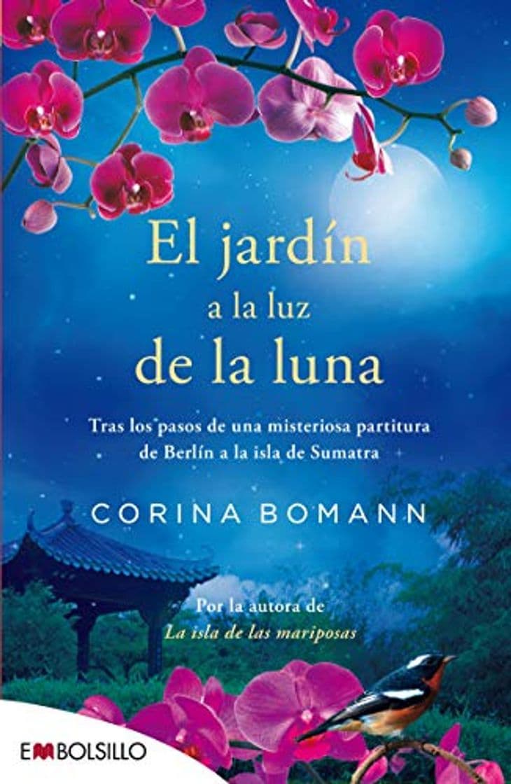 Libro El jardín a la luz de la luna: Por la autora de