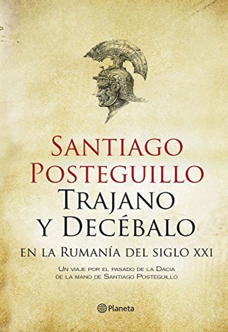 Libro Trajano y Decébalo en la Rumanía del siglo XXI