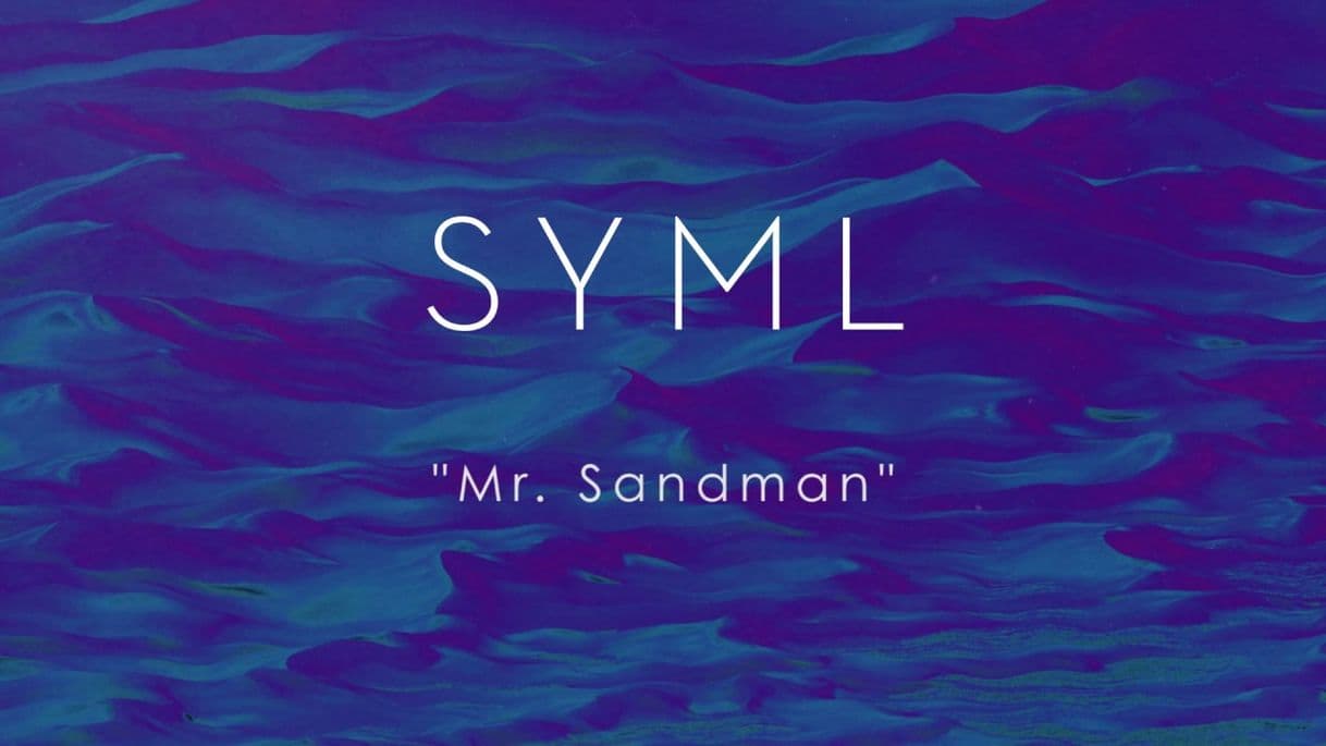 Moda SYML - Mr Sandman