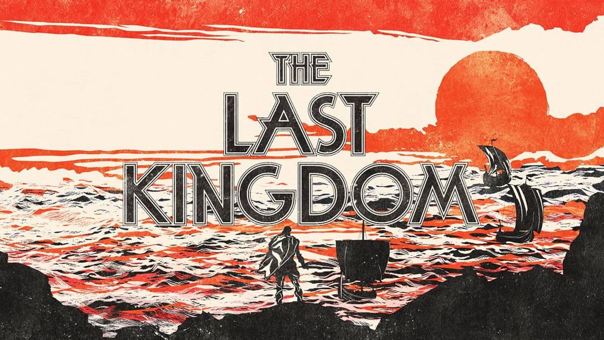 Serie The Last Kingdom