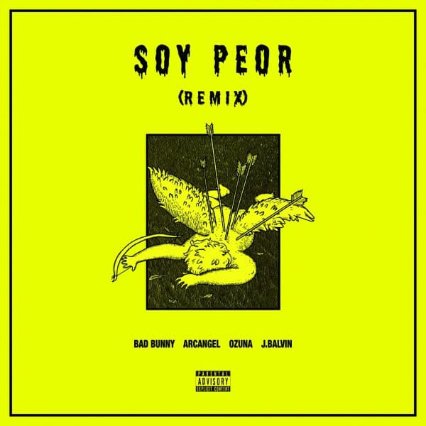 Music Soy Peor Remix (feat. J Balvin, Ozuna & Arcangel)