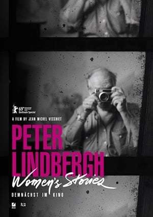 Movie Peter Lindbergh - Women's Stories