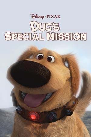 Película Dug's Special Mission