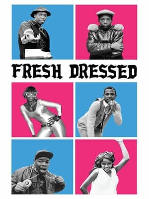 Movie Fresh Dressed