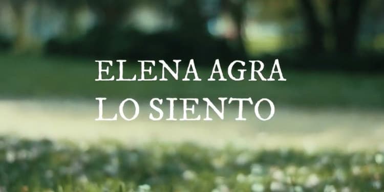 Canción Elena Agra - Lo siento