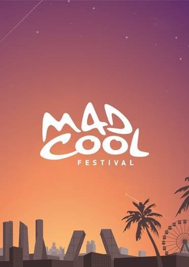 Place Mad Cool Festival