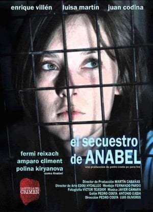 Movie El secuestro de Anabel