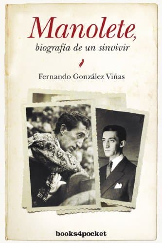 Book Manolete. Biografía De Un Sinvivir