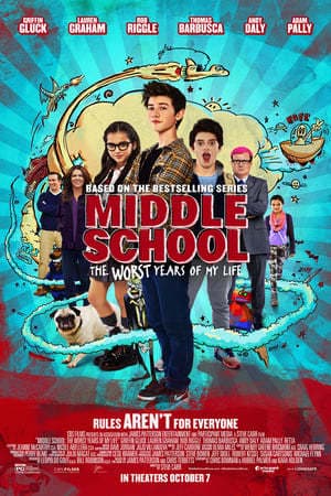 Movie Middle School: The Worst Years of My Life