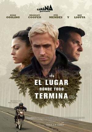 Película The Place Beyond the Pines